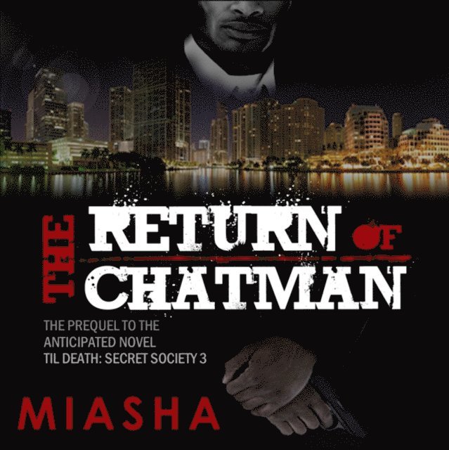 Miasha - Return of Chatman, Ljudbok