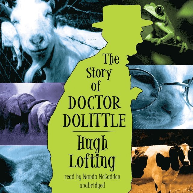 Hugh Lofting - Story of Doctor Dolittle, Ljudbok
