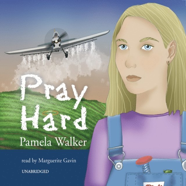 Pamela Walker - Pray Hard, Ljudbok