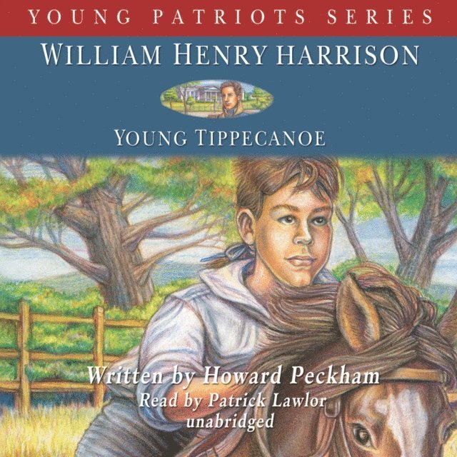 Howard Peckham - William Henry Harrison, Ljudbok