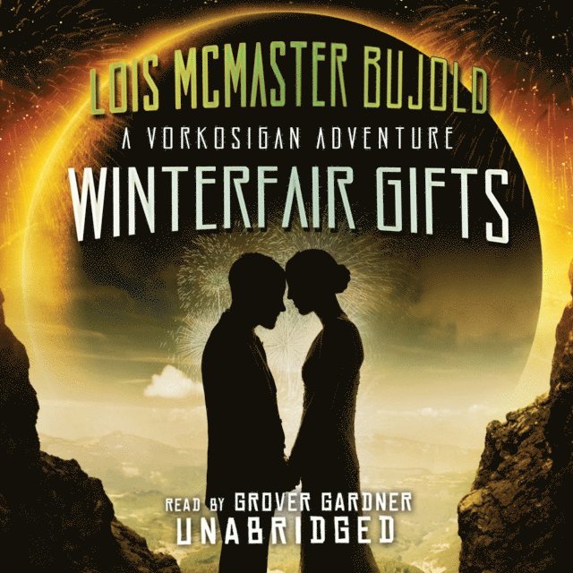 Lois McMaster Bujold - Winterfair Gifts, Ljudbok