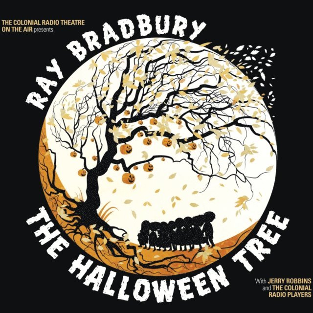 a full cast, Ray Bradbury - Halloween Tree, Ljudbok