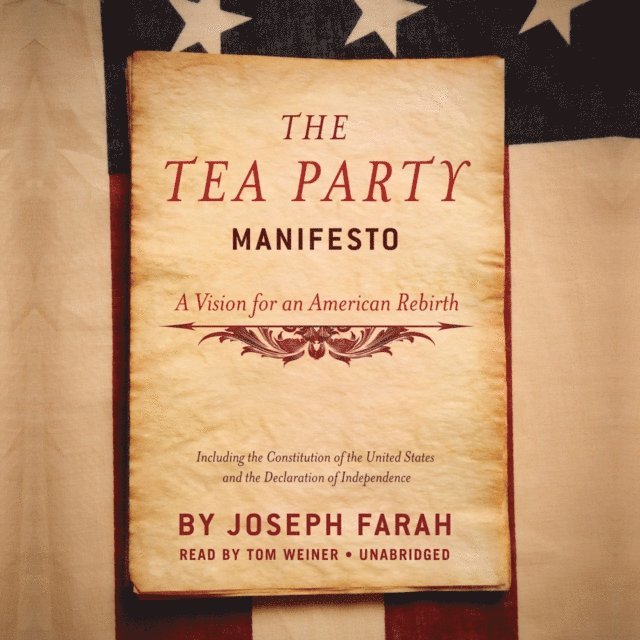 Joseph Farah - Tea Party Manifesto, Ljudbok