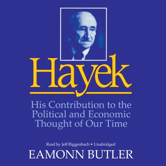 Dr. Eamonn Butler - Hayek, Ljudbok