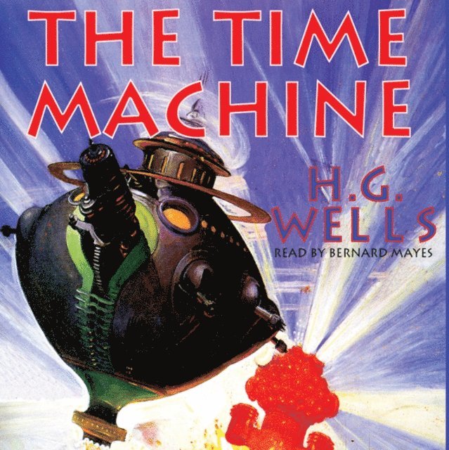 H. G. Wells - Time Machine, Ljudbok