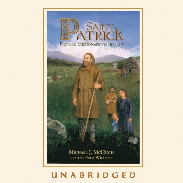 Michael J. McHugh - Saint Patrick, Ljudbok