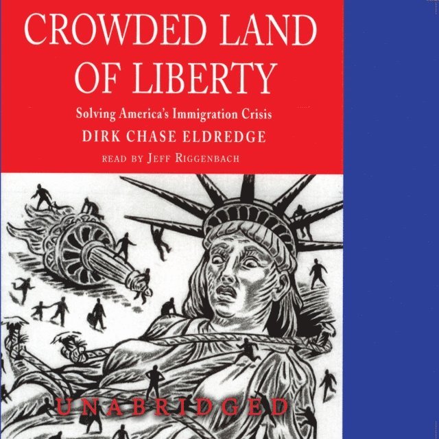Dirk Chase Eldredge - Crowded Land of Liberty, Ljudbok