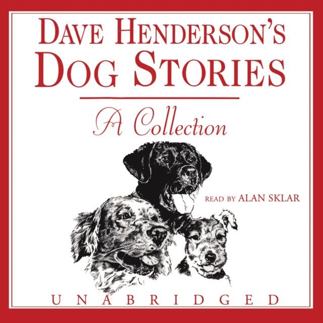 Dave Henderson - Dave Henderson's Dog Stories, Ljudbok