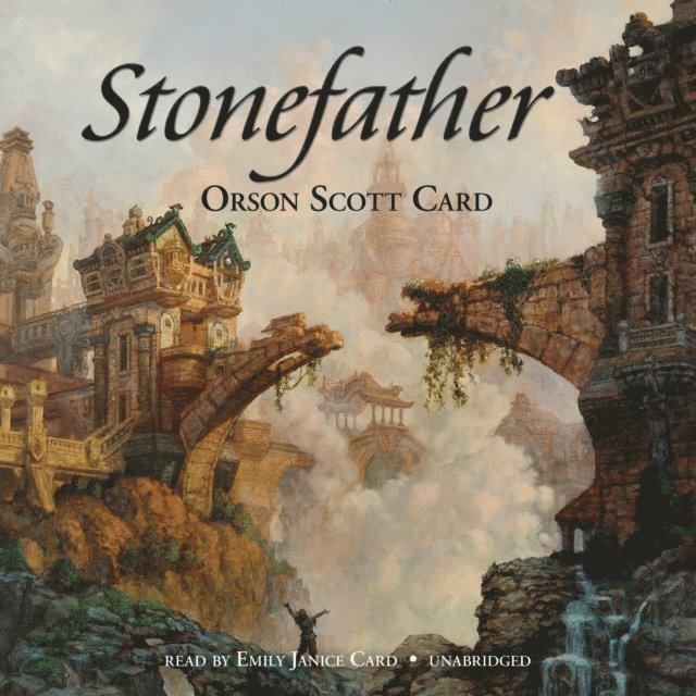 Orson Scott Card - Stonefather, Ljudbok