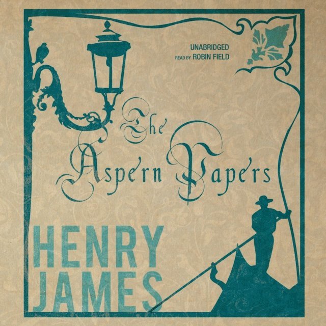 Henry James - Aspern Papers, Ljudbok