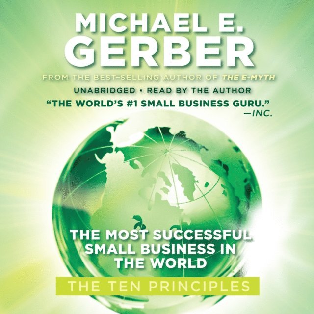 Michael E. Gerber - Most Successful Small Business in the World, Ljudbok