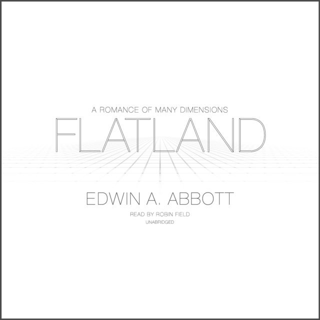 Edwin A. Abbott - Flatland, Ljudbok