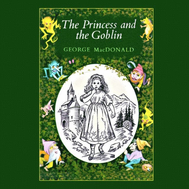 George MacDonald - Princess and the Goblin, Ljudbok