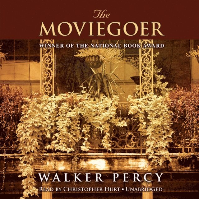Walker Percy - Moviegoer, Ljudbok