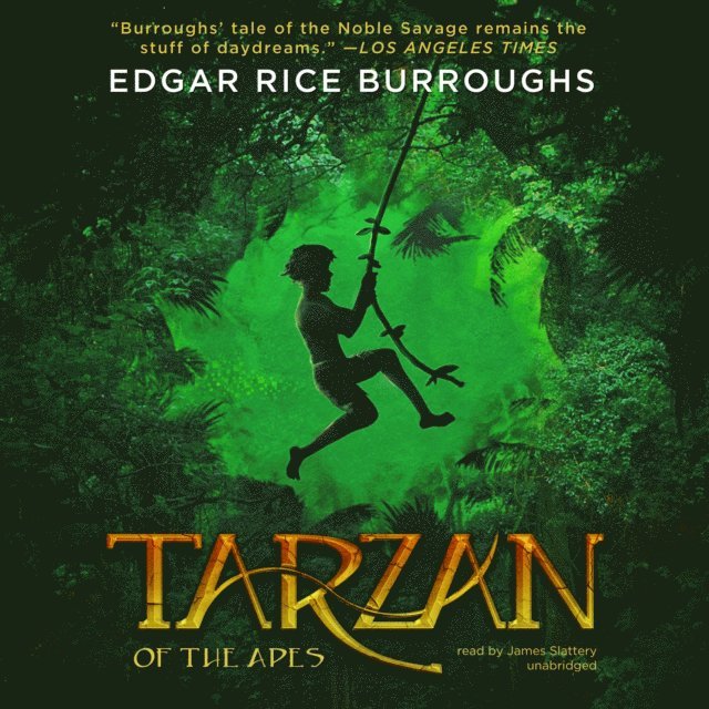 Edgar Rice Burroughs - Tarzan of the Apes, Ljudbok