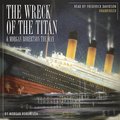 Wreck of the Titan & Morgan Robertson the Man