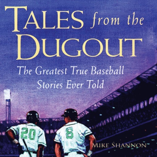 Mike Shannon - Tales from the Dugout, Ljudbok
