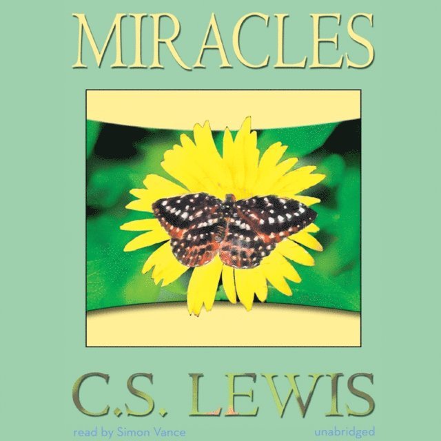 C. S. Lewis - Miracles, Ljudbok