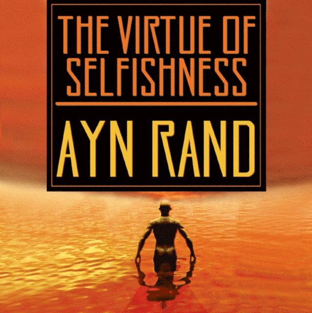Nathaniel Branden, Ayn Rand - Virtue of Selfishness, Ljudbok