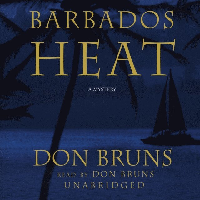 Don Bruns - Barbados Heat, Ljudbok