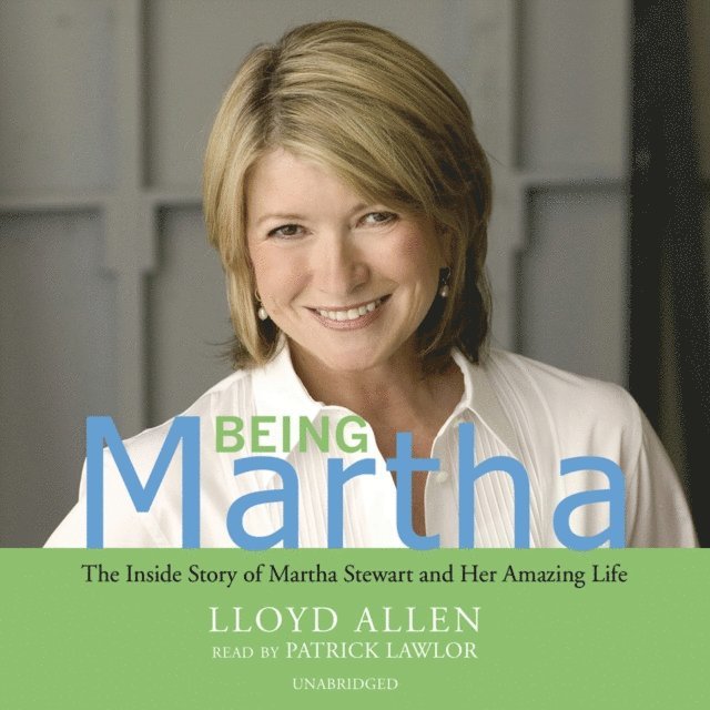 Lloyd Allen - Being Martha, Ljudbok
