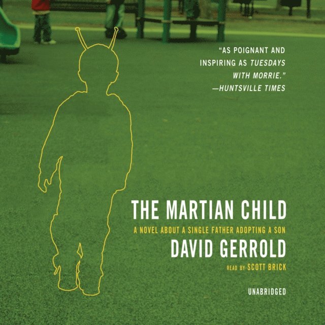 David Gerrold - Martian Child, Ljudbok