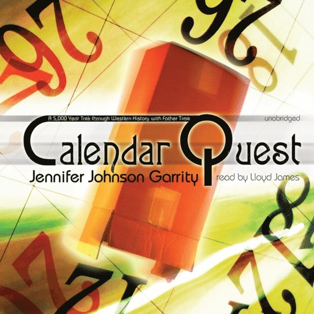 Jennifer Johnson Garrity - Calendar Quest, Ljudbok