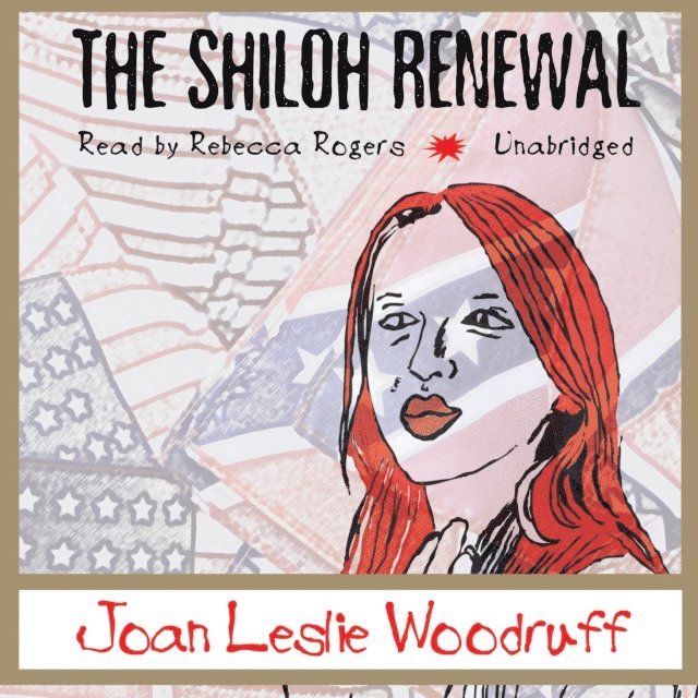 Joan Leslie Woodruff - Shiloh Renewal, Ljudbok