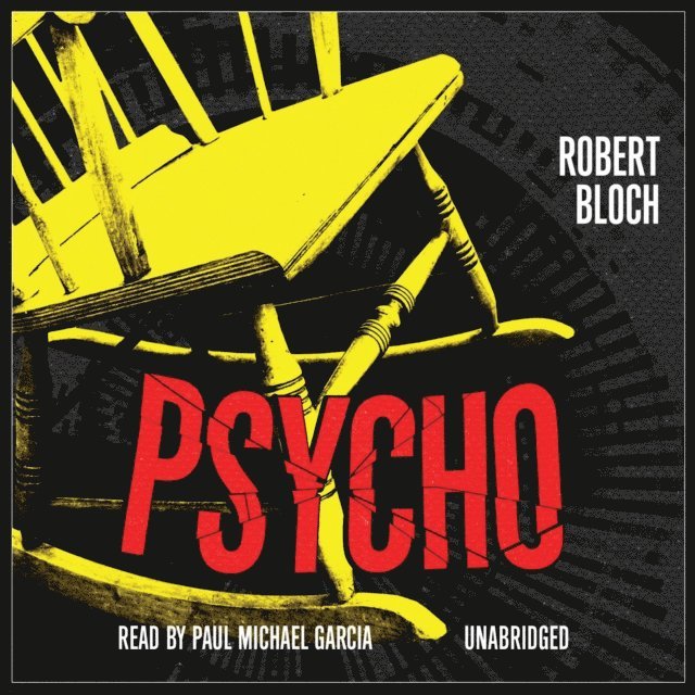 Robert Bloch - Psycho, Ljudbok