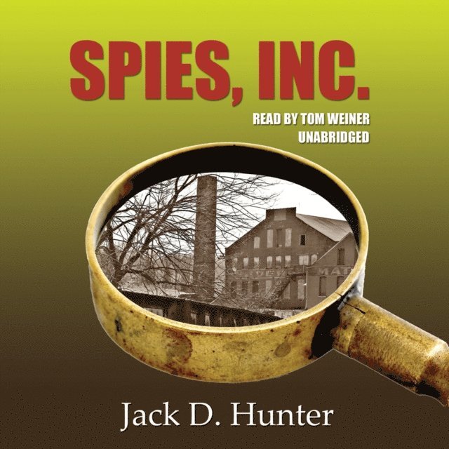 Jack D. Hunter - Spies, Inc., Ljudbok