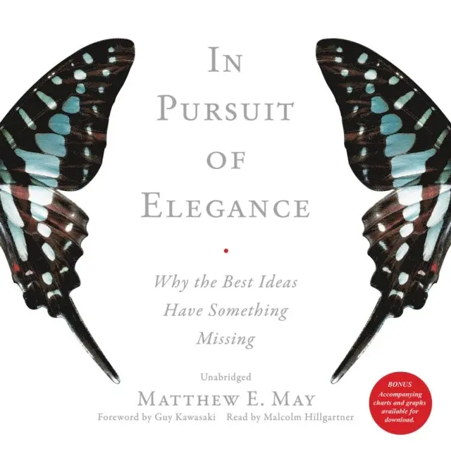 Matthew E. May - In Pursuit of Elegance, Ljudbok. Tillgänglighet: Lägg i varukorg