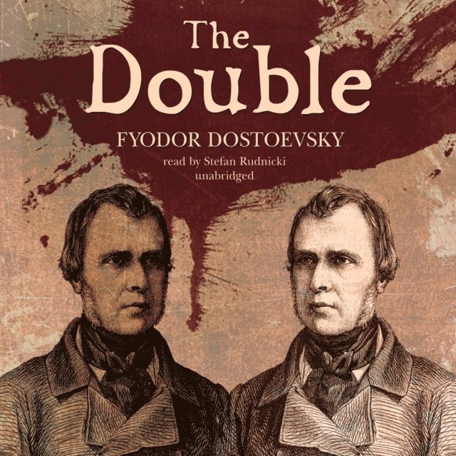 Fyodor Dostoevsky - Double, Ljudbok