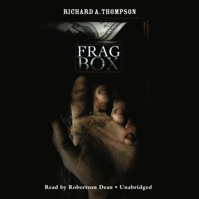 Richard A. Thompson - Frag Box, Ljudbok