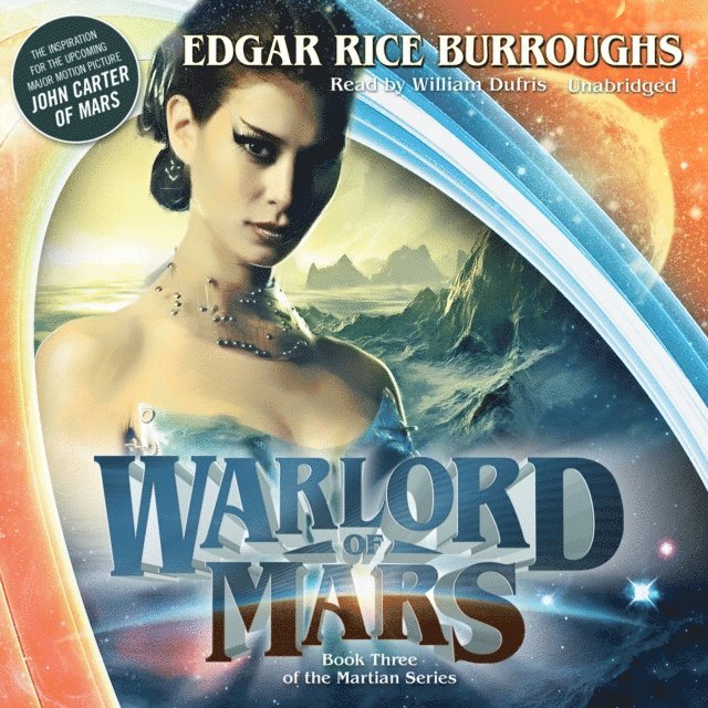 Edgar Rice Burroughs - Warlord of Mars, Ljudbok