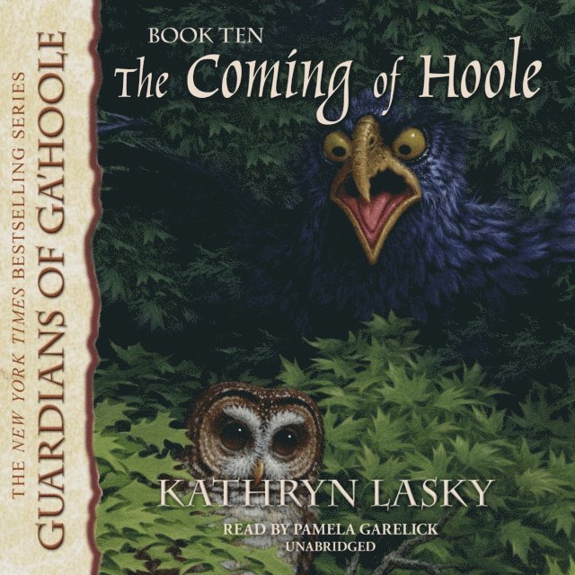 Kathryn Lasky - Coming of Hoole, Ljudbok