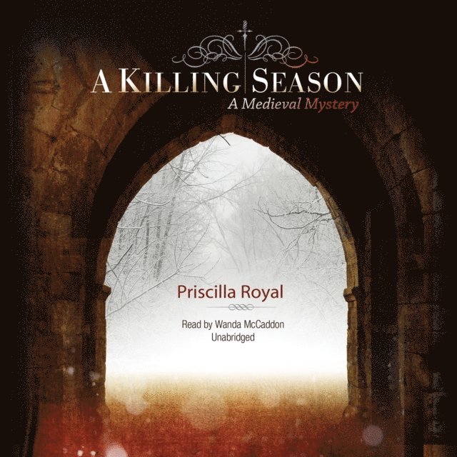 Priscilla Royal - Killing Season, Ljudbok