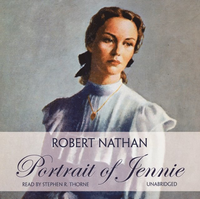 Robert Nathan - Portrait of Jennie, Ljudbok