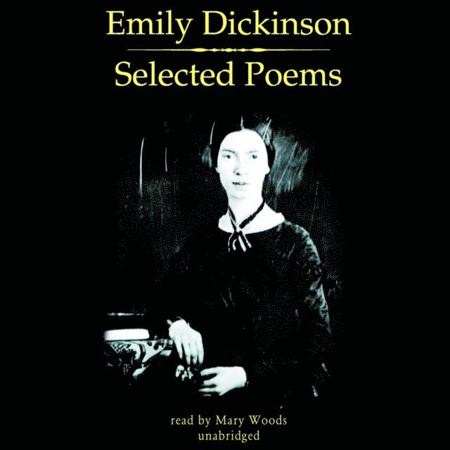 Emily Dickinson - Emily Dickinson, Ljudbok