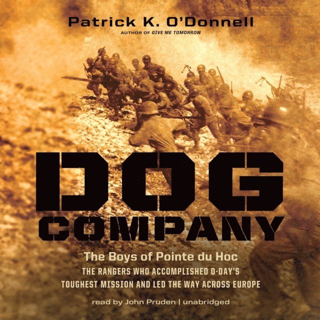 Patrick K. O'Donnell - Dog Company, Ljudbok