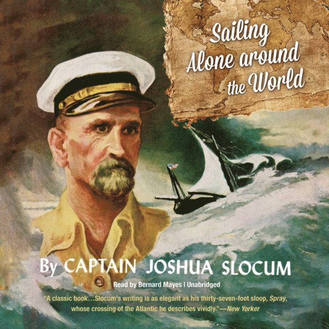 Joshua Slocum - Sailing Alone around the World, Ljudbok