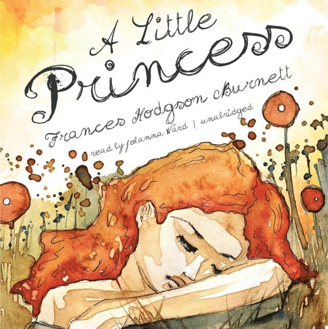 Frances Hodgson Burnett - Little Princess, Ljudbok