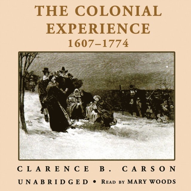 Clarence B. Carson - Basic History of the United States, Vol. 1, Ljudbok