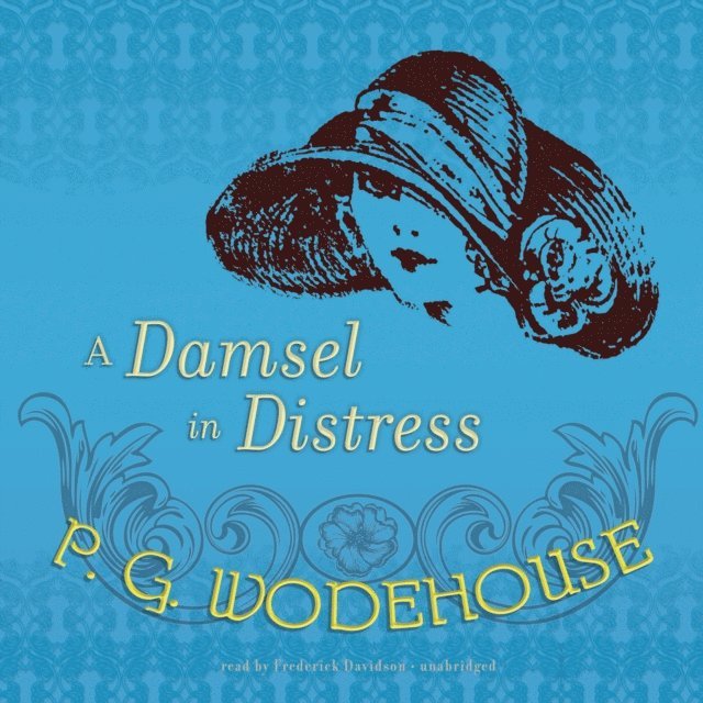 P. G. Wodehouse - Damsel in Distress, Ljudbok