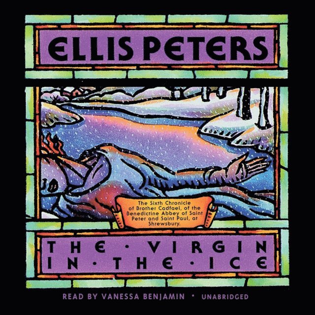 Ellis Peters - Virgin in the Ice, Ljudbok