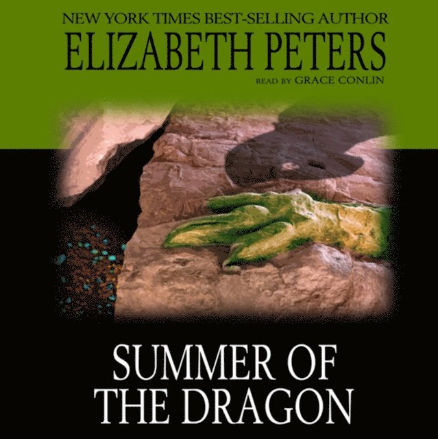 Elizabeth Peters - Summer of the Dragon, Ljudbok