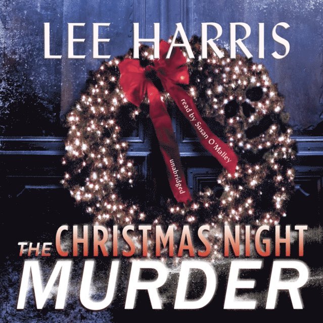 Lee Harris - Christmas Night Murder, Ljudbok