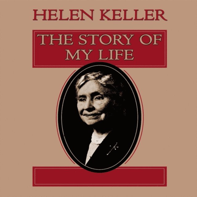 Helen Keller - Story of My Life, Ljudbok