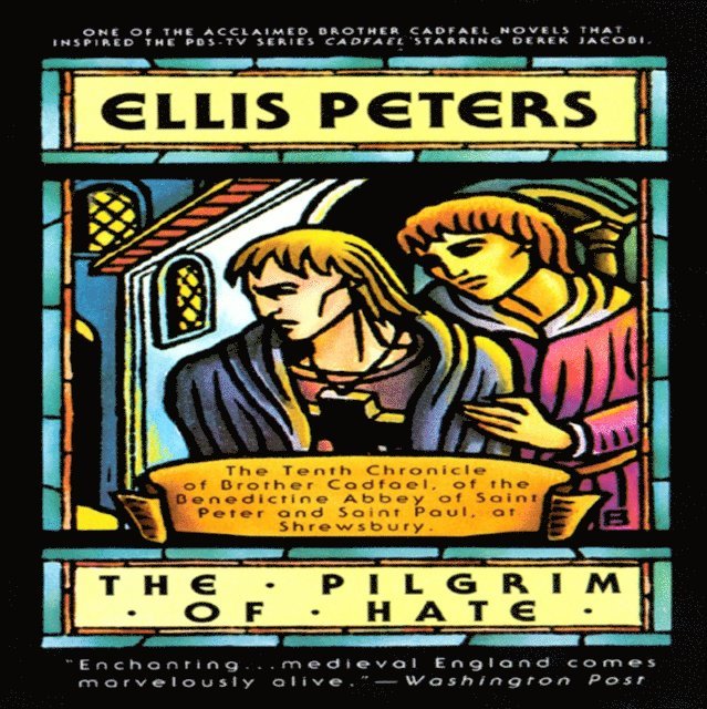 Ellis Peters - Pilgrim of Hate, Ljudbok