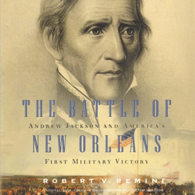 Robert V. Remini - Battle of New Orleans, Ljudbok