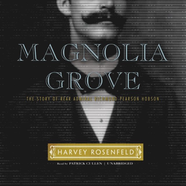 Harvey Rosenfeld - Magnolia Grove, Ljudbok